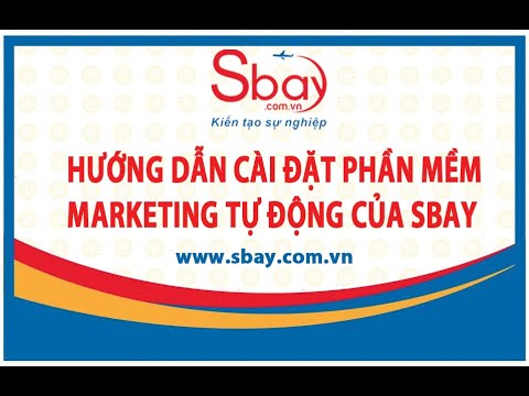 #1 HƯỚNG DẪN CÀI ĐẶT CÔNG CỤ VÀ PHẦN MỀM MARKETING TỰ ĐỘNG Mới Nhất