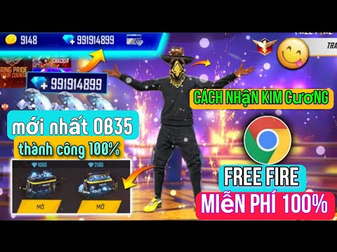 #1 [Free Fire] hướng dẫn cách nhận kim cương free fire miễn phí 100% mới nhất OB35 Mới Nhất