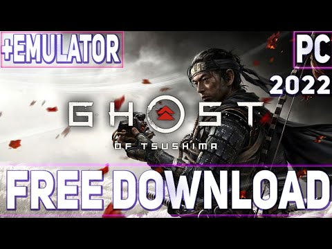 #1 Ghost of Tsushima  Download for PC Free  Full Game Crack Mới Nhất