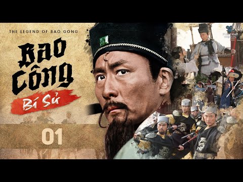 #1 [Lồng Tiếng] BAO CÔNG BÍ SỬ – Tập 01 | Phim Võ Thuật Hành Động Cổ Trang Trung Quốc Hay 2022 Mới Nhất