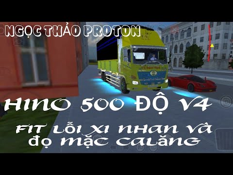 #1 Mod xe tải Hino 500 thùng bạt mui gió fix lỗi xi nhan và độ mặc calăng V4 | Proton bus simulator Mới Nhất