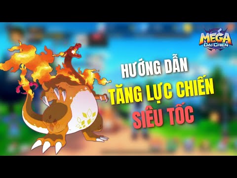 #1 Mega Đại Chiến – Hướng dẫn Tân thủ tăng lực chiến Siêu tốc | Linh Endy Mới Nhất