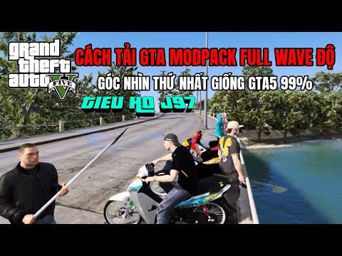 #1 Hướng Dẫn Cách Tải GTA San Mod Pack Xe Độ Việt Nam Full Wave Độ Giống GTA 5 99% Mới Nhất
