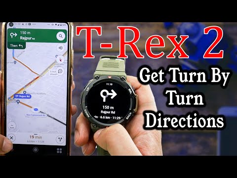 #1 Enable Amazfit T Rex 2's Google Maps Turn By Turn Navigation Feature 😮 Mới Nhất