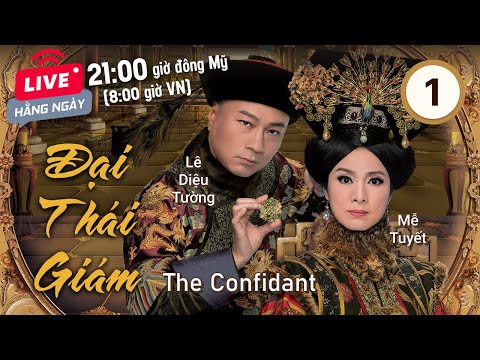 #1 Đại Thái Giám tập 1 (tiếng Việt) | Lê Diệu Tường, Mễ Tuyết, Thiệu Mỹ Kỳ | TVB 2012 Mới Nhất