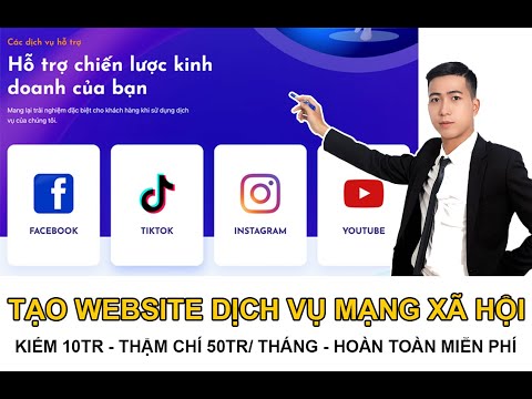#1 Cách Tạo Website Dịch Vụ Facebook, Instagram, TikTok, Youtube Miễn Phí Mới Nhất