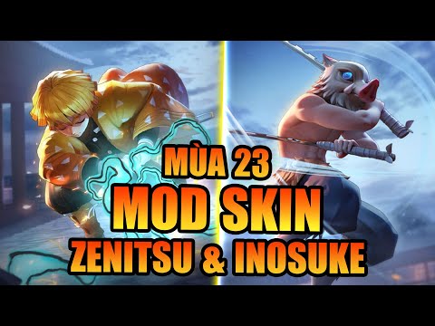 #1 Hướng Dẫn Mod Skin Zenitsu & Inosuke Mùa 23 Full Hiệu Ứng Liên Quân Mobile | Vũ Cánh Cụt Mới Nhất