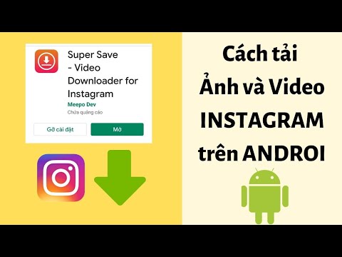 #1 Cách Tải Lưu Ảnh Và Video Trên Instagram Cho Điện Thoại Android – Đã update cách mới ở cmt Mới Nhất