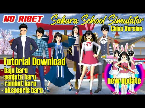 #1 Sakura School Simulator Update Versi China | Download Game Sakura versi China terbaru @Ratu Kecil Mới Nhất