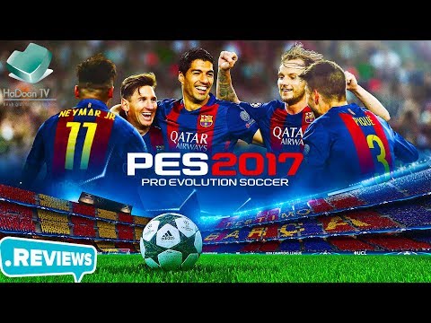 #1 Hướng dẫn tải và cài đặt Pes 2017 Việt Hóa thành công 100% – HaDoanTV Mới Nhất