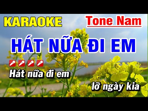 #1 Hát Nữa Đi Em Karaoke Nhạc Sống Tone Nam | Hoài Phong Organ Mới Nhất