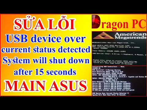 #1 Sửa Lỗi USB device over current status detected! System will shut down after 15 seconds | Dragon PC Mới Nhất