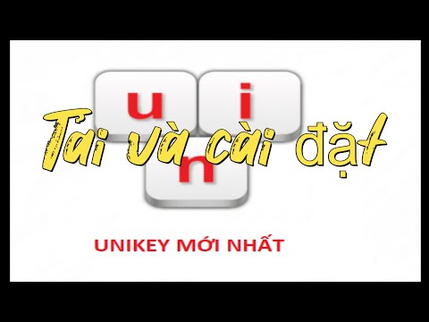 #1 Hướng dẫn tải và cài phần mềm gõ tiếng việt Unikey | LAPTOP VIETWAY Mới Nhất