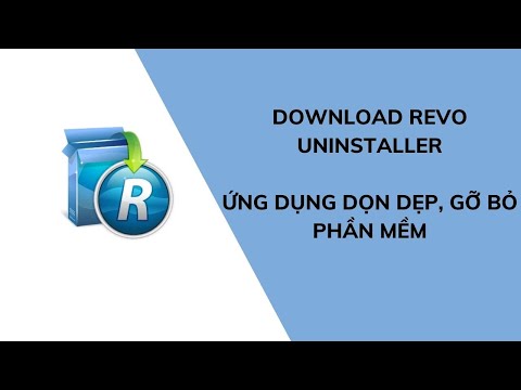 #1 Tải phần mềm Revo Uninstaller bản quyền vĩnh viễn đơn giản chỉ trong vài phút Mới Nhất