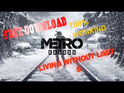 #1 Metro Exodus Download for PC FREE ✅ Full Game Active [WORKING] Mới Nhất