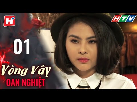 #1 Vòng Vây Oan Nghiệt – Tập 1 | HTV Phim Tình Cảm Việt Nam Mới Nhất