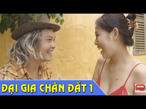 #1 Phim Hài Tết | Đại Gia Chân Đất 1 | Phim Hài Trung Hiếu , Quang Tèo Mới Nhất