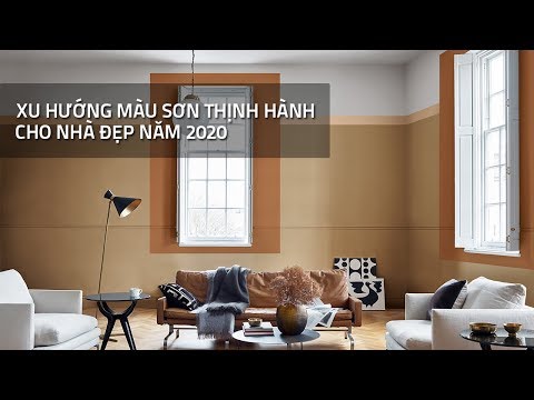 #1 Xu Hướng Màu Sơn Thịnh Hành Cho Nhà Đẹp Năm 2020 Mới Nhất