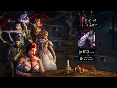 #1 Empire of Night – Gameplay Android APK Download Mới Nhất