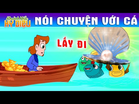 #1 NÓI CHUYỆN VỚI CÁ – PHIM HOẠT HÌNH HAY NHẤT – TRUYỆN CỔ TÍCH – PHIM HOẠT HÌNH – QUÀ TẶNG CUỘC SỐNG Mới Nhất