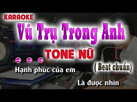 #1 Vũ Trụ Trong Anh – Karaoke Tone Nữ ( Hoàng Lan x Sinke ) song nhien karaoke Mới Nhất