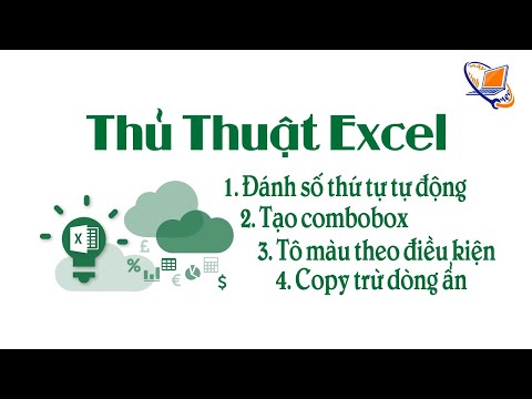 #1 Những Thủ Thuật Excel Cực Kỳ Hữu Ích – Phần 1 Mới Nhất