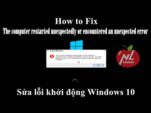 #1 Sửa lỗi The computer restarted unexpectedly or encountered an unexpected error trên Windows 10 Mới Nhất