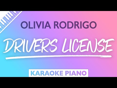 #1 Olivia Rodrigo – drivers license (Karaoke Piano) Mới Nhất