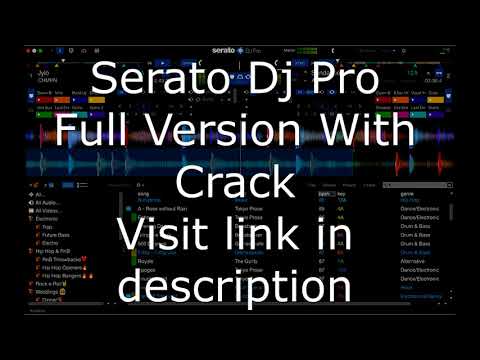 #1 Serato Dj Pro Full Version Download With Crack – 101% Full Working Mới Nhất