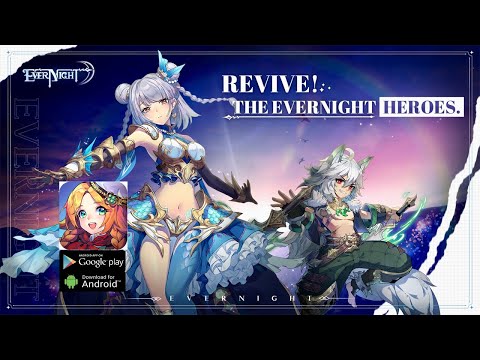 #1 Evernight – Gameplay Android APK Download Mới Nhất