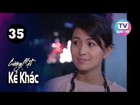 #1 Gương Mặt Kẻ Khác – Tập 35 | GTTV Phim Truyện Việt Nam Mới Nhất