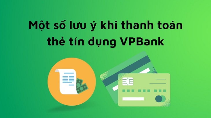 Một số thông tin về thanh toán bằng thẻ tín dụng VPBank