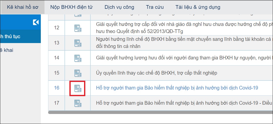 Nhấp vào biểu tượng bên trái mã thủ tục 653 - Hỗ trợ người tham gia bảo hiểm thất nghiệp bị ảnh hưởng bởi dịch COVID-19.