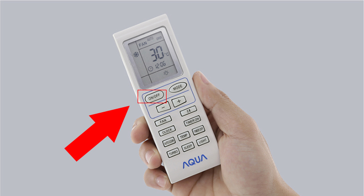 Nhấn nút BẬT / TẮT để bật máy điều hòa không khí AQUA.