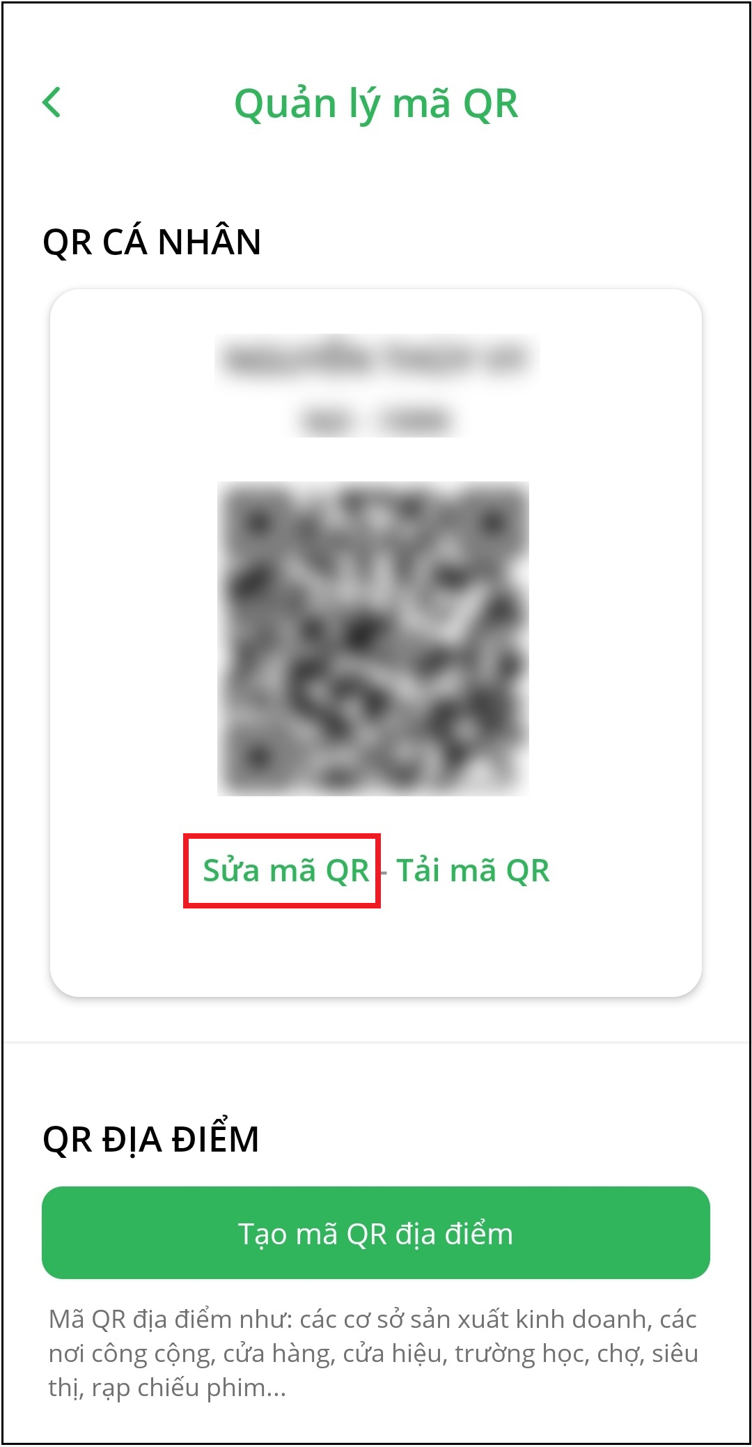 Chọn mục Chỉnh sửa mã QR để chỉnh sửa thông tin của bạn.