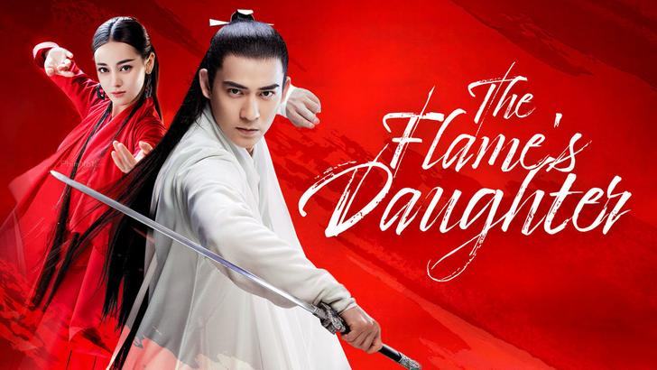 Liệt Hỏa Như Ca - The Flame's Daughter (2018)