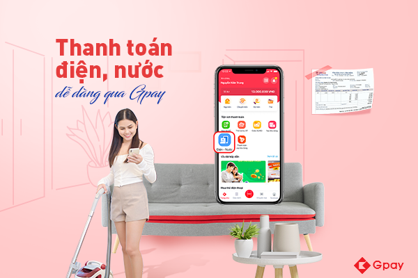 Thanh toán hóa đơn điện nước qua Ví điện tử Gpay