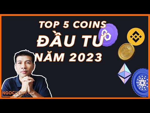 Crypto 36: Top 5 đồng COIN đầu tư năm 2023 | Ngọc Đến Rồi 2023 mới nhất