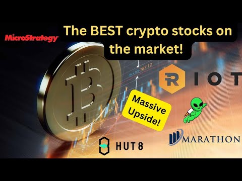 TOP crypto stocks you need to buy NOW! Breakdown of MARA, RIOT, COIN, MSTR, HUT, APLD & GREE! 2023 mới nhất