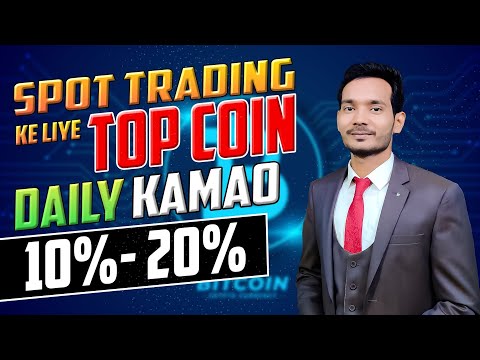 Spot Trading के best Coins | Earn Daily Money💰 Intraday trading without risk 2023 mới nhất