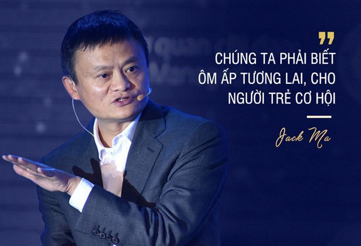 Câu nói kinh điển của tỷ phú Jack Ma