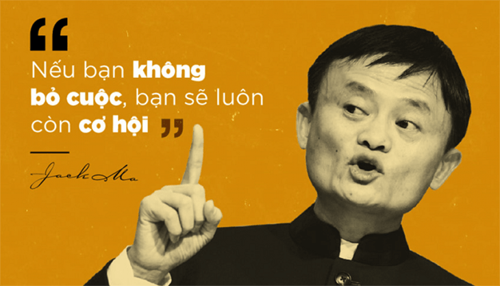 Câu nói kinh điển của tỷ phú Jack Ma