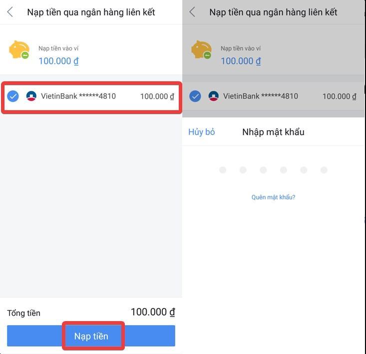 Chọn nguồn tiền từ thẻ ngân hàng được liên kết, nhấp vào Gửi tiền và nhập mật khẩu