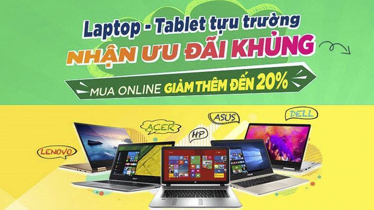 Laptop giảm giá chào đón tân sinh viên mùa tựu trường 2018