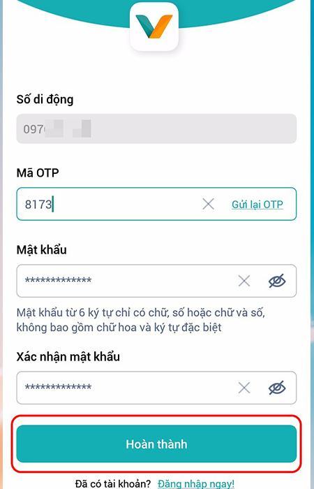 Nhập mã OTP được gửi đến tin nhắn, đặt mật khẩu và chọn Xong