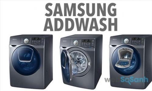 Máy giặt Samsung Addwash – thế hệ máy giặt lồng ngang thế hệ mới trang bị cửa phụ