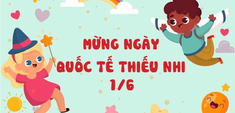 10 bài thơ mừng Quốc tế Thiếu nhi 1/6 cho trẻ hay, ý nghĩa