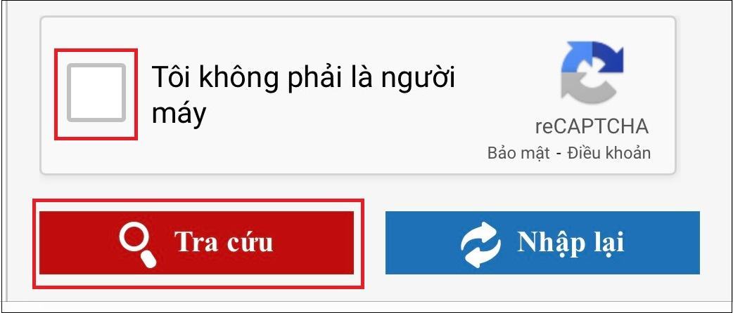 Xác nhận đó không phải là rô bốt và nhấn Tra cứu